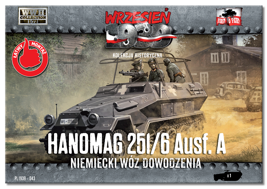 Wrzesień 1939 - 43 - Hanomag 251/6 Ausf.A